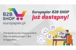 B2B SHOP - internetowa platforma zakupowa w Europapier Polska