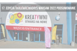 Podsumowanie 17. edycji targów RemaDays Warsaw