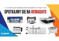 Automatyzacja druku tematem przewodnim Strefy Canon na targach RemaDays