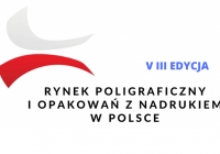 Ruszyło badanie do raportu "Rynek poligraficzny i opakowań z nadrukiem w Polsce - edycja VIII"