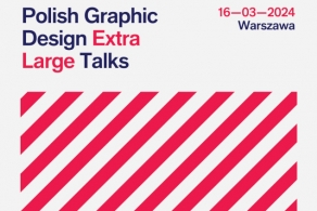 Polish Graphic Design Extra Large Talks już w marcu!